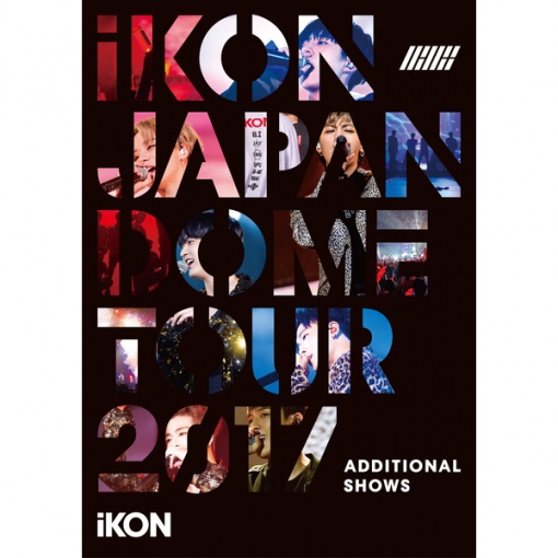 JUST ANOTHER BOY (iKON JAPAN DOME TOUR 2017 ADDITIONAL SHOWS)