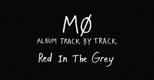 Red in the Grey (Track by Track)
